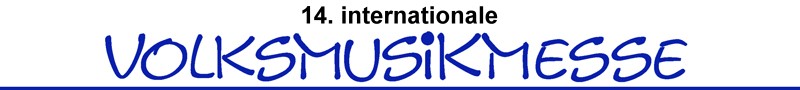 14. Internationale Volksmusikmesse